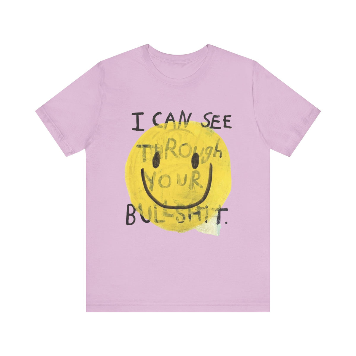 Smiley Face Truth Tee, Funny Graphic T-Shirt, Unisex Casual Wear, Perfect Gift for Friends, Comfortable Everyday Tee
