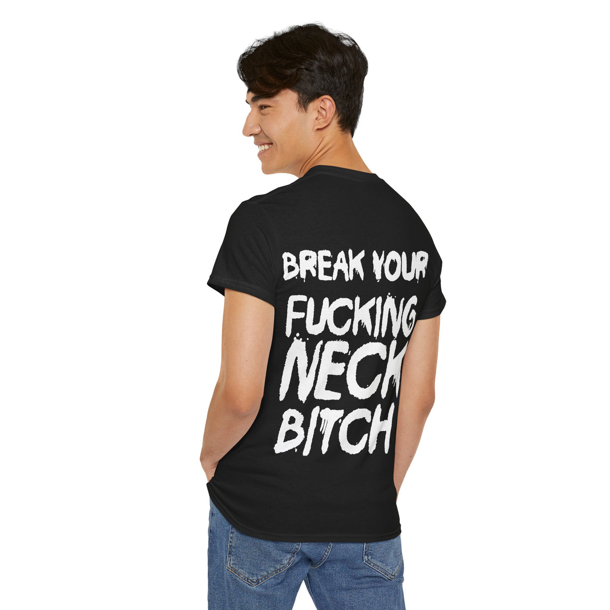 I'm a Fuckin Headbanger, Break your Fuckin Neck Bitch Cotton T Shirt, Dubstep and Riddim Lovers, Rave Clothing