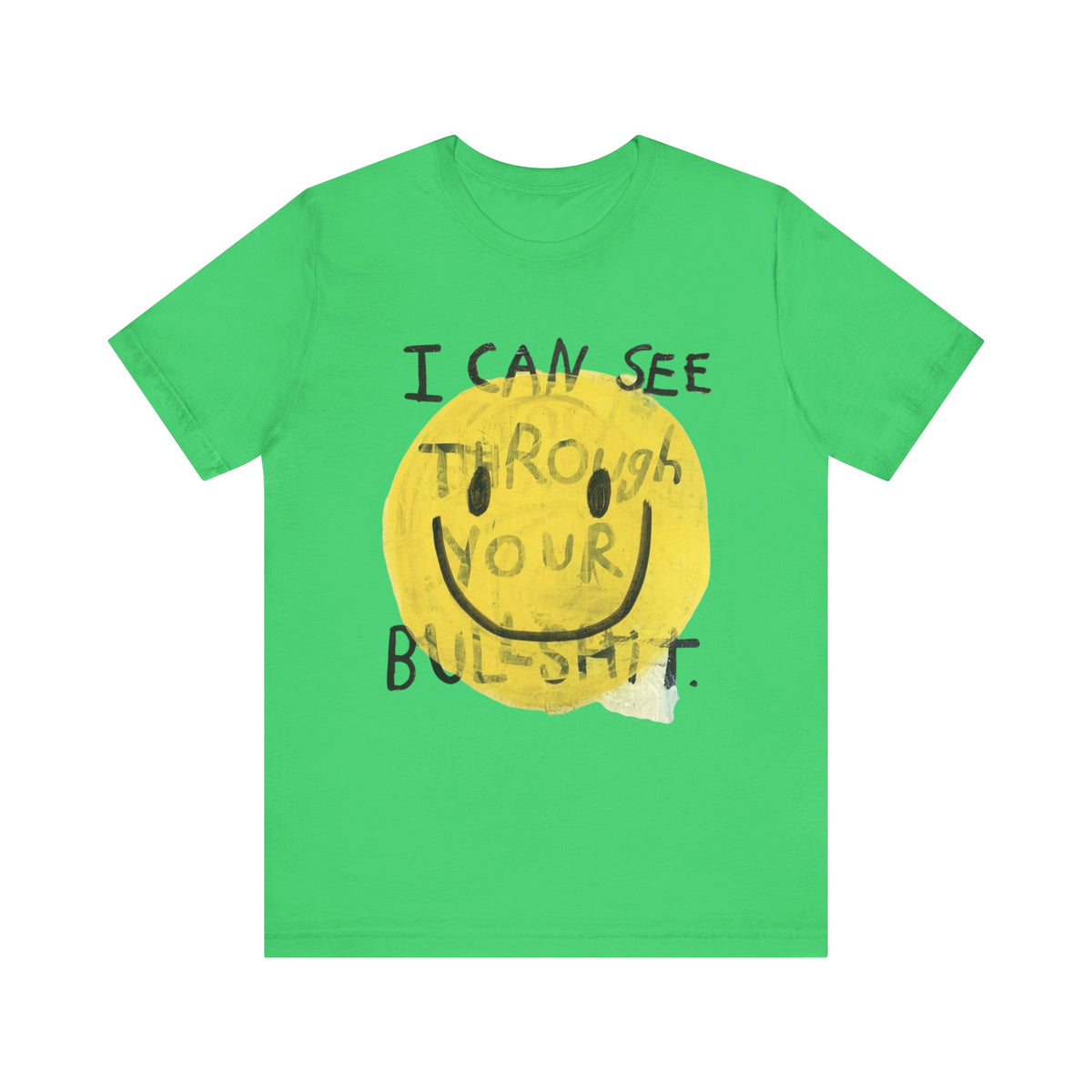 Smiley Face Truth Tee, Funny Graphic T-Shirt, Unisex Casual Wear, Perfect Gift for Friends, Comfortable Everyday Tee