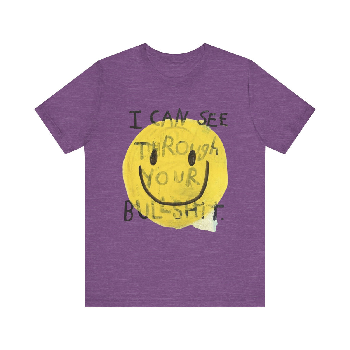Smiley Face Truth Tee, Funny Graphic T-Shirt, Unisex Casual Wear, Perfect Gift for Friends, Comfortable Everyday Tee