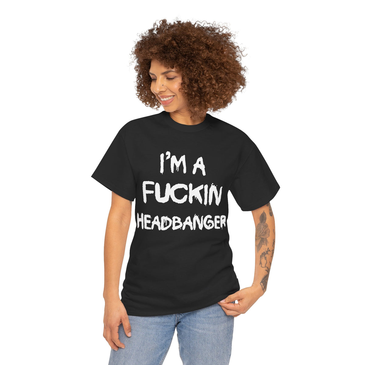 I'm a Fuckin Headbanger, Break your Fuckin Neck Bitch Cotton T Shirt, Dubstep and Riddim Lovers, Rave Clothing